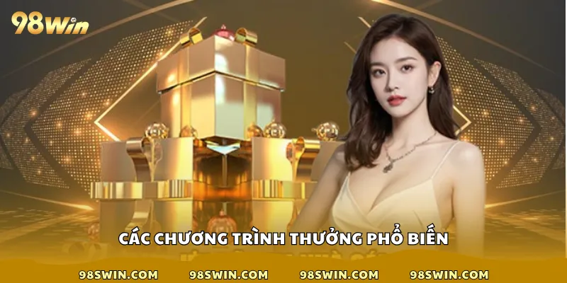Các chương trình thưởng phổ biến
