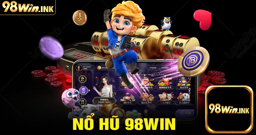 Nổ Hũ 98win