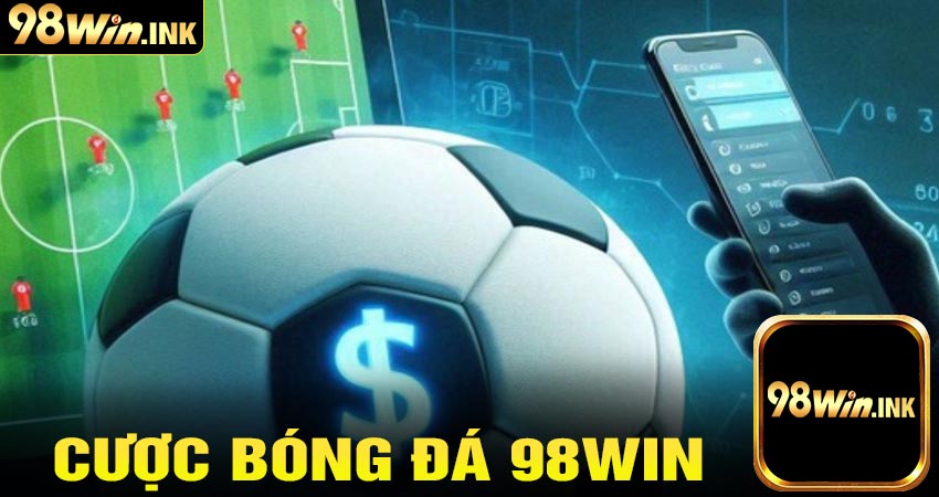 cược bóng đá 98win